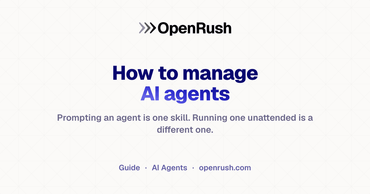 How to manage AI agents that run without you