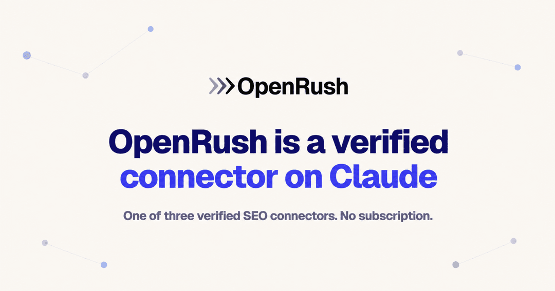 OpenRush is now a verified connector on Claude