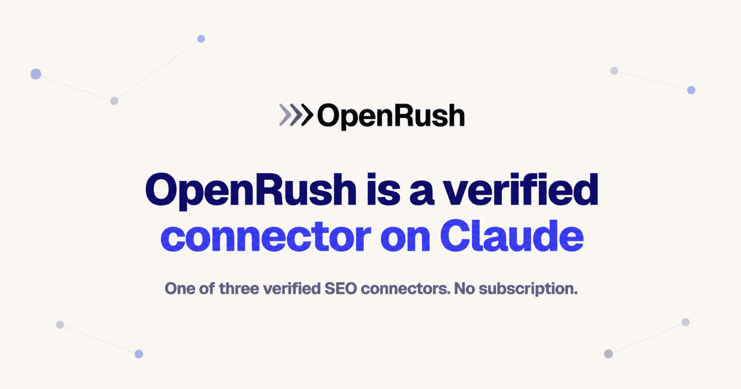 OpenRush is now a verified connector on Claude